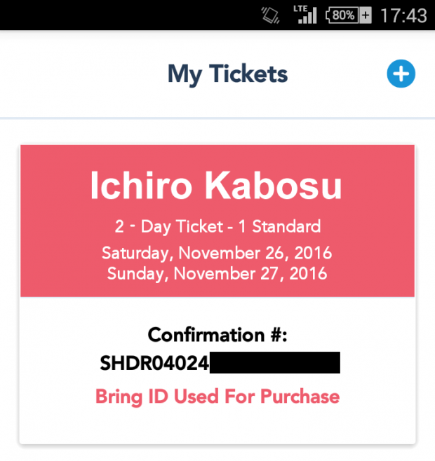 公式サイトでチケットを購入した後、アプリの「My Tickets」を開くと、このような確認番号が記載されています。この確認番号を念のため、スクリーンショットしておきましょう。