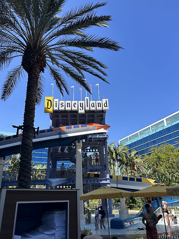 ディズニーランドホテルのプール利用レポ（カリフォルニア）