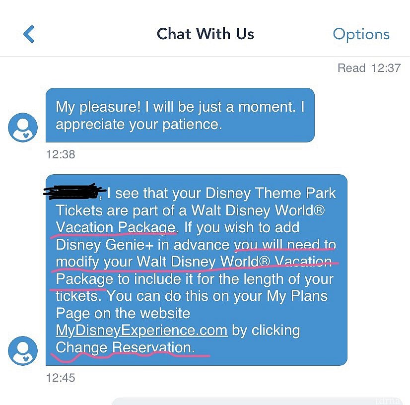 アプリから既存の予約にDisney Genieが追加できないので、ディズニーの人にチャットで問い合わせたところ、My Disney ExperienceでChange Reservationをクリックするようにと教えてもらいました。
